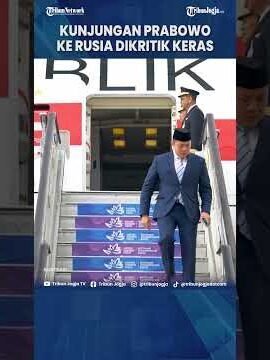 KUNJUNGAN KERJA PRABOWO KE RUSIA DI TENGAH RENTETAN BENCANA MENUAI KRITIK KERAS